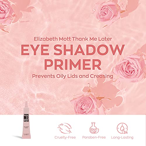 Elizabeth Mott - Thank Me Later Eye Primer for Long-Lasting Power Grip Makeup, Shine & Oil Control, Pore Minimizer, Hides Wrinkles & Fine Lines, Prevent Creasing for All-Day Eye Makeup Wear-10g - Morena Vogue