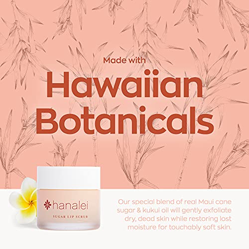 Hanalei Vegan and Cruelty-Free Sugar Lip Scrub Exfoliator | Hawaiian Cane Sugar, Kukui Oil, Shea Butter | Exfoliate, Smooth, Rejuvenate Lips | Made in USA | Lip Care (22 g) - Morena Vogue