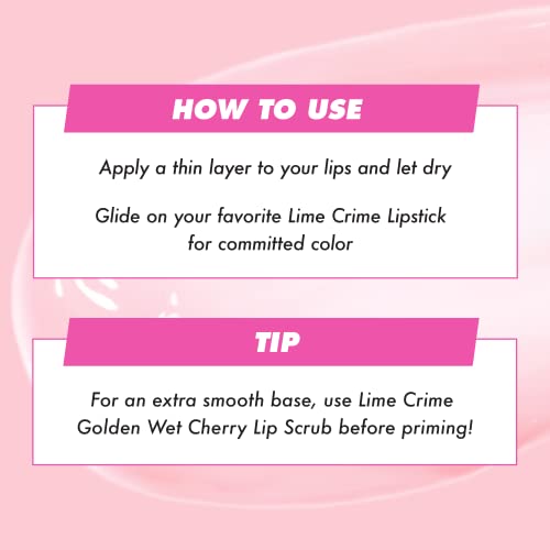 Lime Crime Ghost Veil Lip Primer, Translucent Sheer Pink - Extends the Life of Lipstick - Lightweight and Super Sheer Smoothing Base for Long Lasting Quality - Vegan & Cruelty-Free - Morena Vogue