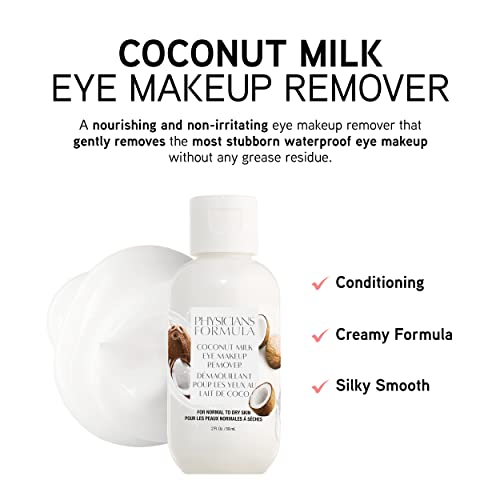 Physicians Formula Eye Makeup Remover Coconut Milk Waterproof Eye Makeup Remover, Dermatologist Tested, Oil-Free, for Sensitive Skin, 2 Fl Oz (Pack of 1) - Morena Vogue